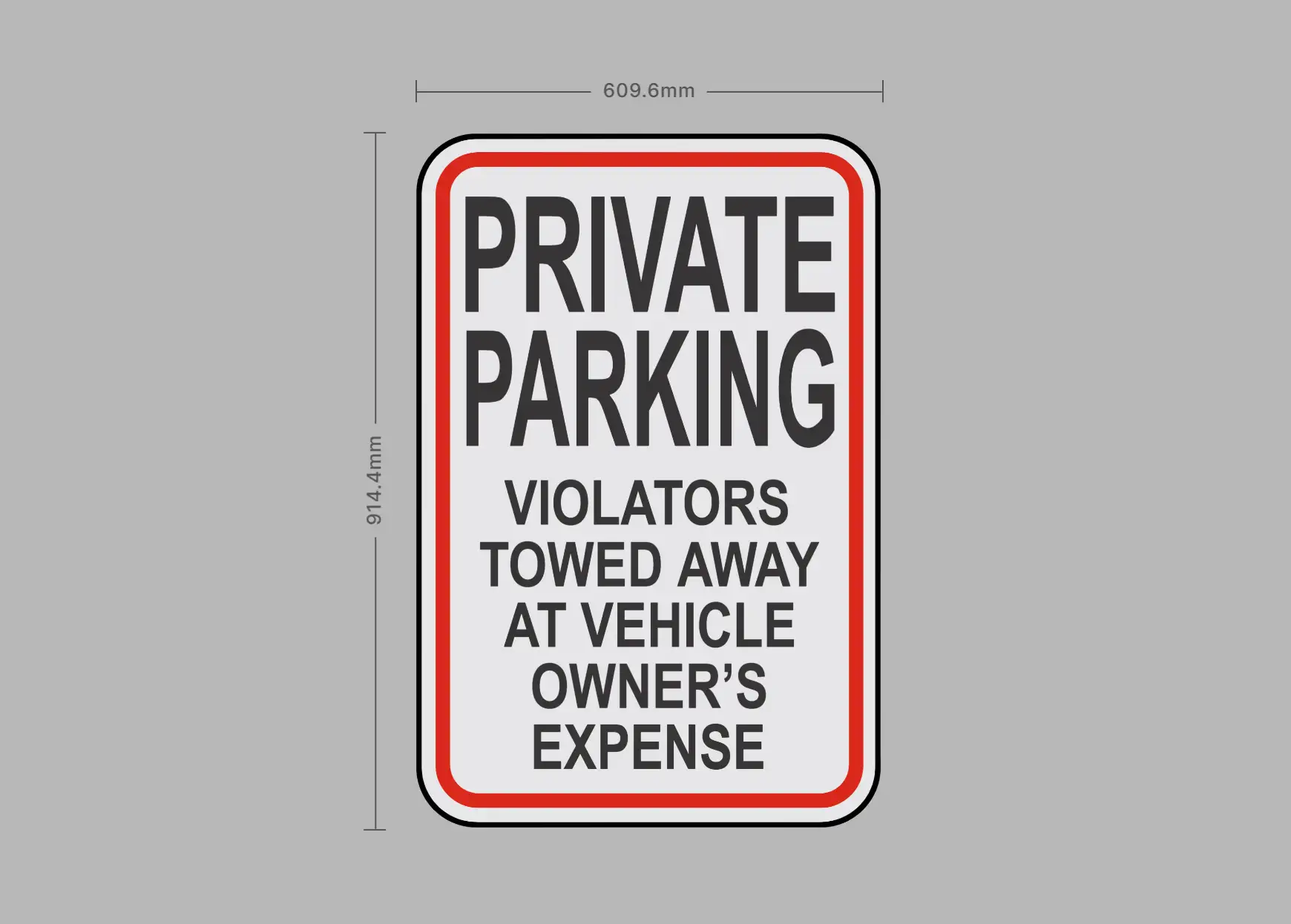 Private Parking Violators Towed Safety Sign
