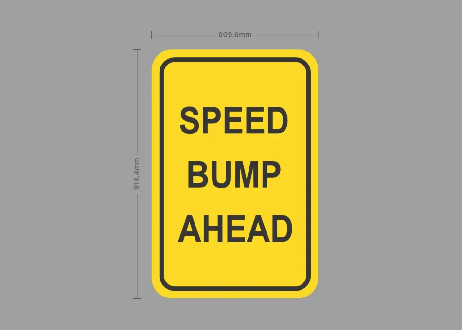 Speed Bump Ahead Safety Sign