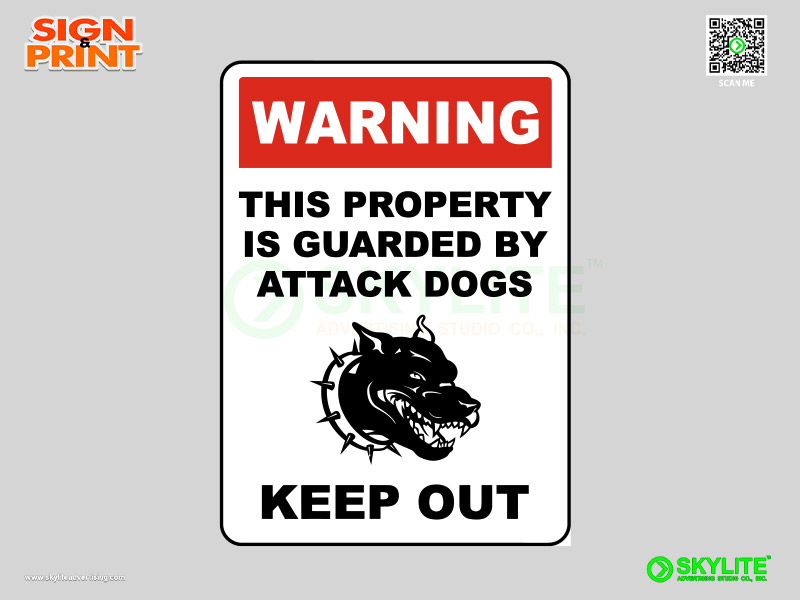 Property Guarded By Attack Dogs Safety Sign